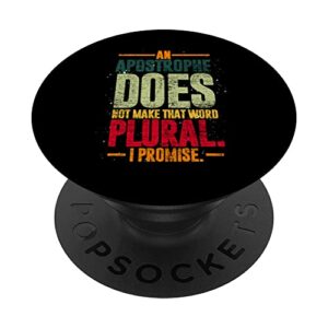 an apostrophe does not make that word plural funny grammar popsockets swappable popgrip
