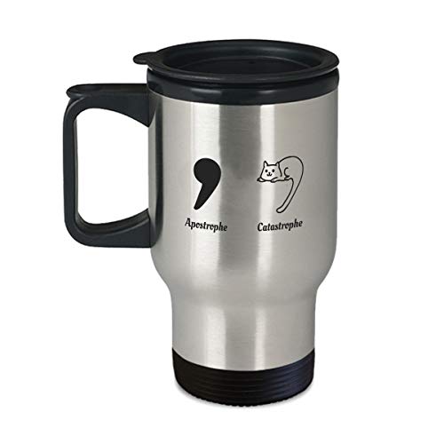 Funny English Teacher, Cat Lover Cup - Apostrophe Catastrophe - 14oz Coffee, Tea Travel Mug