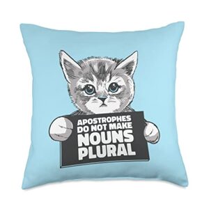 apostrophes do not make nouns plural grammar cat apostrophes don’t make nouns plural funny english teacher throw pillow, 18×18, multicolor