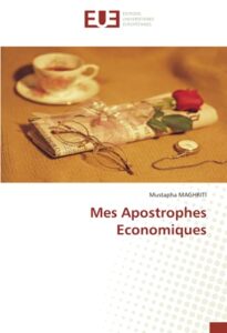 mes apostrophes economiques (french edition)