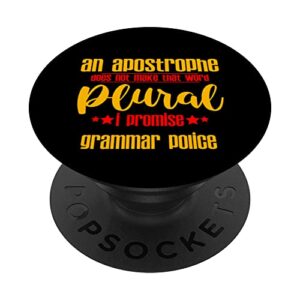 An Apostrophe Does Not Make That Word Plural, I Promise --- PopSockets Swappable PopGrip