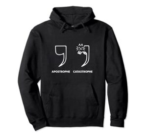 apostrophe catastrophe funny cat kitten kitty pet owner pullover hoodie