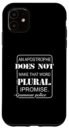 iPhone 11 Grammar Police Apostrophe Lingui Teacher Case