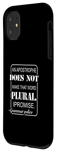 iPhone 11 Grammar Police Apostrophe Lingui Teacher Case