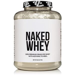 naked whey 5lb 100% grass fed unflavored whey protein powder – us farms, only 1 ingredient, undenatured – no gmo, soy or gluten – no preservatives – promote muscle growth and recovery – 76 servings