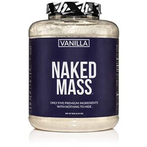 Vanilla Naked Mass - All Natural Weight Gainer Protein Powder - 8lb Bulk, GMO Free, Gluten Free & Soy Free. No Artificial Ingredients - 1,260 Calories - 11 Servings