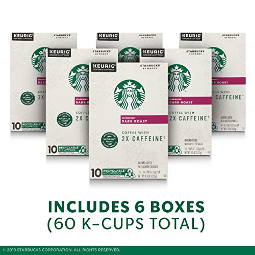 Starbucks Dark Roast K-Cup Coffee Pods with 2X Caffeine — for Keurig Brewers, 10 Count (Pack of 6)