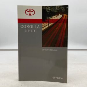 2015 Toyota Corolla Owners Manual Handbook OEM N01B17010