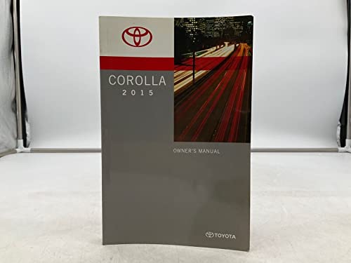 2015 Toyota Corolla Owners Manual Handbook OEM N01B17010