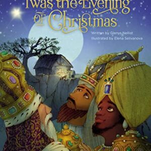 'Twas the Evening of Christmas ('Twas Series)