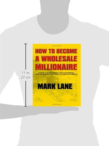 How To Become A Wholesale Millionaire