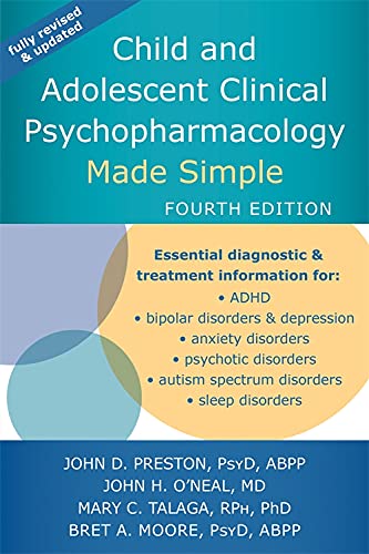 Child and Adolescent Clinical Psychopharmacology Made Simple