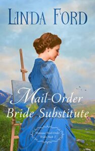 mail-order bride substitute (montana mail-order brides book 3)