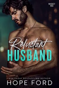 reluctant husband (whiskey men)