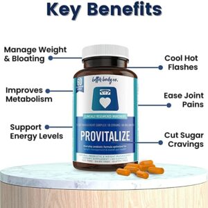 Better Body Co. Original Provitalize | Natural Menopause Probiotics for Weight Gain, Hot Flashes, Night Sweats, Low Energy, Mood Swings, Gut Health. Unique Probiotics Formula