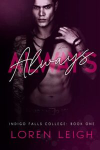 always: an m/m college romance (indigo falls college book 1)
