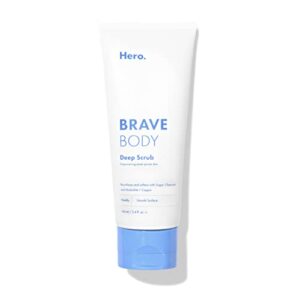 brave body deep scrub from hero cosmetics – weekly smoothing body scrub visibly renews and smooths for glowing skin with dissolving sugar – not harsh or abrasive (160ml, 3.4 fl. oz.)