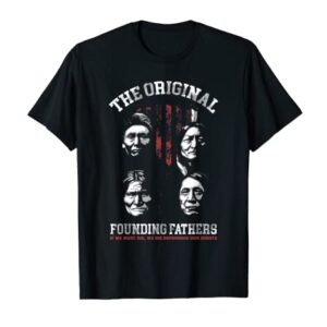 The Original Founding Fathers Native American T-Shirt