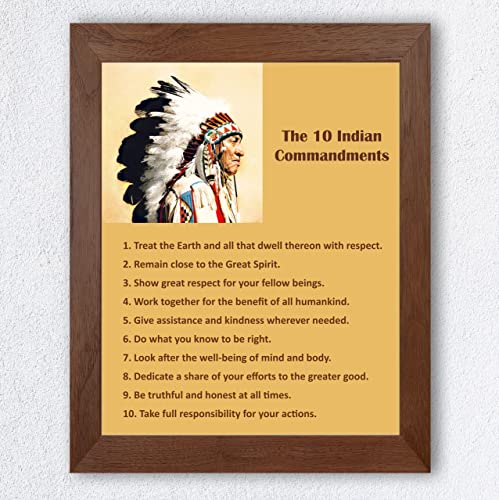 "The 10 Indian Commandments" Vintage Native American Wall Art -8 x 10" Motivational Spiritual Print w/Indian Chief Image-Ready to Frame. Inspirational Home-Office-Classroom-Library Decor. Great Gift!