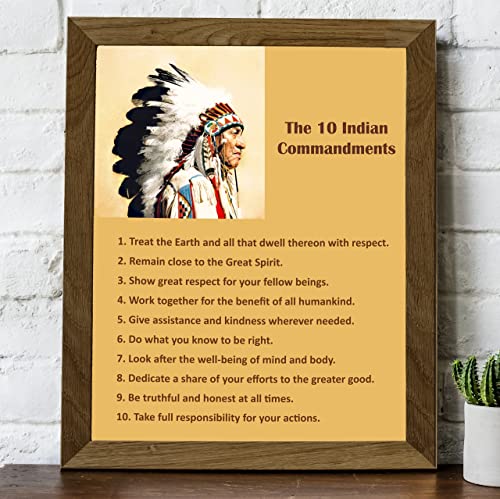 "The 10 Indian Commandments" Vintage Native American Wall Art -8 x 10" Motivational Spiritual Print w/Indian Chief Image-Ready to Frame. Inspirational Home-Office-Classroom-Library Decor. Great Gift!