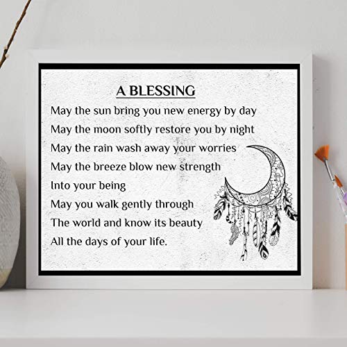 "A Blessing"-Apache Blessing Poem -Inspirational Native American Quotes Wall Art -14 x 11" Spiritual Poster Print w/Moon & Dream Catcher Image-Ready to Frame. Perfect Home-Bedroom-Office-Studio Decor!