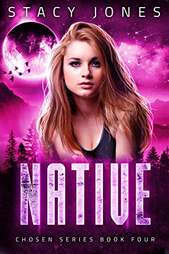 Native (Chosen Series Book 4)