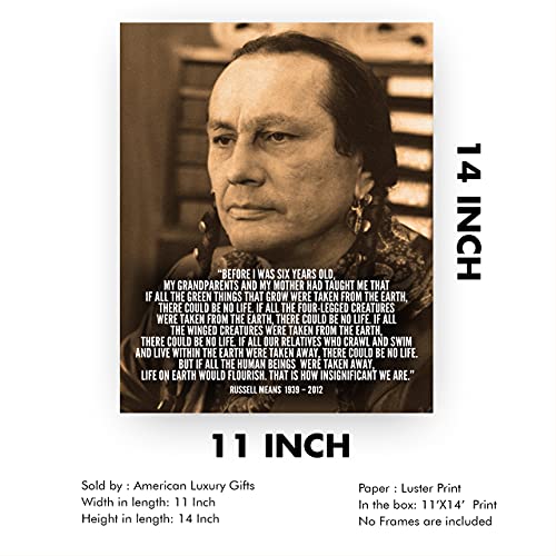 "That Is How Insignificant We Are"-Russell Means, Oglala Dakota Nation- Inspirational Native American Wall Art Print-11 x 14"-Ready to Frame. Spiritual Home-Office Decor. Great Life Lesson-Reminder!