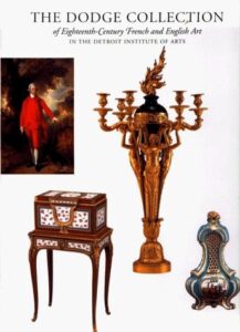 the dodge collection: eighteenth-century french and english art in the detroit institute of arts