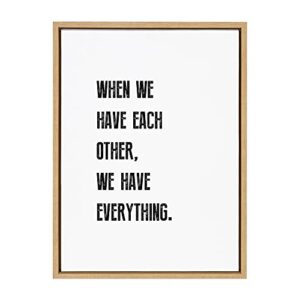 kate and laurel sylvie when we have each other framed canvas wall art by maggie price of hunt and gather goods, 18×24 natural, inspirational art for wall