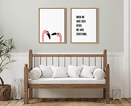 Kate and Laurel Sylvie When We Have Each Other Framed Canvas Wall Art by Maggie Price of Hunt and Gather Goods, 18x24 Natural, Inspirational Art for Wall