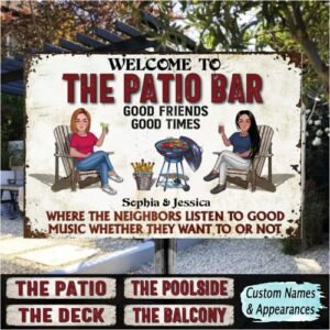Personalized Classic Metal Sign - Welcome to Patio Bar Grilling Listen to The Good Music Couple Husband Wife Custom Wall Decor for Home Gate Garden Bars Sign Gift vintage metal signs Wall Decoration (Woman - Woman)