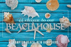 hampton beach, new hampshire, welcome to our beach house, seashells (16×24 gallery quality metal art, aluminum decor)