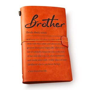 inspirational brother definition leather journal notebook travel journal embossed writing – brother gift for birthday graduation christmas