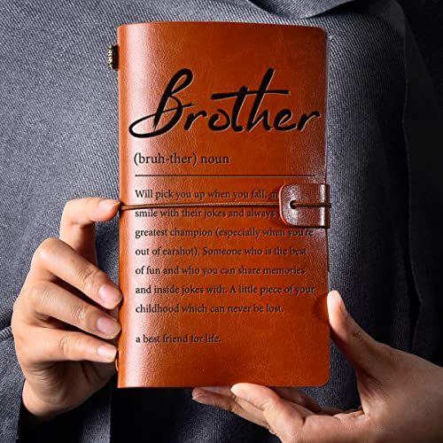 Inspirational Brother Definition Leather Journal Notebook Travel Journal Embossed Writing - Brother Gift for Birthday Graduation Christmas