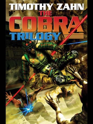 The Cobra Trilogy (Cobras combo volumes Book 1)