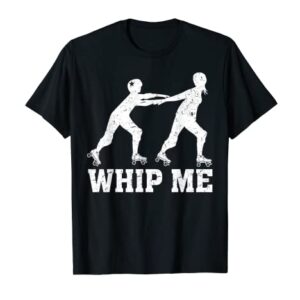 Roller Derby Shirts Whip Me Funny Roller Derby T-Shirt