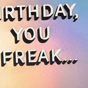 Hallmark Good Mail Funny Birthday Card for Brother (You Freak)