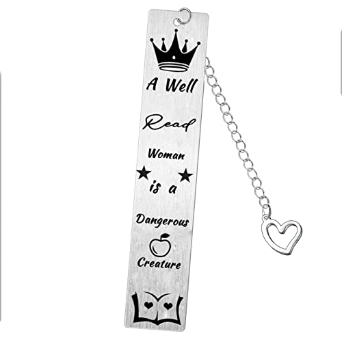 A Well Read Woman is a Dangerous Creature Bookmark Birthday Christmas Graduation Gifts Bookmark for Book Lovers Best Friend Sister Brother Daughter Son