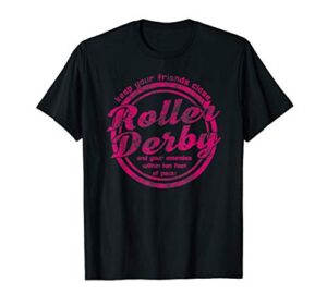 roller derby friends and enemies t-shirt
