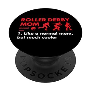 sport mom definition roller derby popsockets swappable popgrip