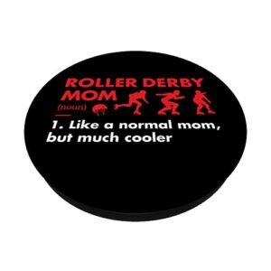 Sport Mom Definition Roller Derby PopSockets Swappable PopGrip