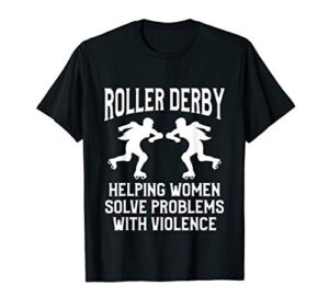 roller derby player solving problem skating team t-shirt