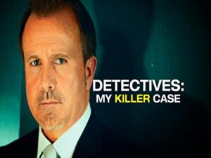 detectives: my killer case