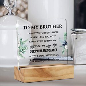 Brother Gift Best Brother Gifts From Sister Brother, to My Brother Thank You Desk Decor Acrylic Desk Plaque Sign with Wood Stand Home Office Desk Sign Keepsake