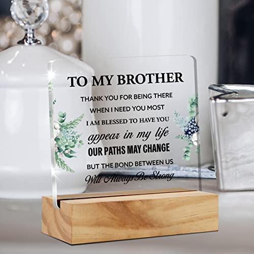 Brother Gift Best Brother Gifts From Sister Brother, to My Brother Thank You Desk Decor Acrylic Desk Plaque Sign with Wood Stand Home Office Desk Sign Keepsake