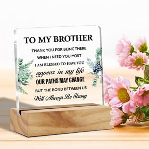 Brother Gift Best Brother Gifts From Sister Brother, to My Brother Thank You Desk Decor Acrylic Desk Plaque Sign with Wood Stand Home Office Desk Sign Keepsake