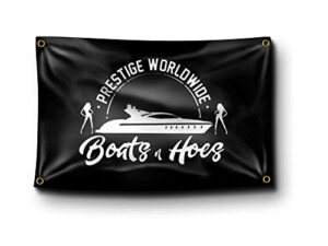 banger – prestige worldwide boats & hoes step brothers movie motivational inspirational office gym dorm wall decor design on a 3x5 feet flag with 4 grommets for easy hanging. authentic banger flag