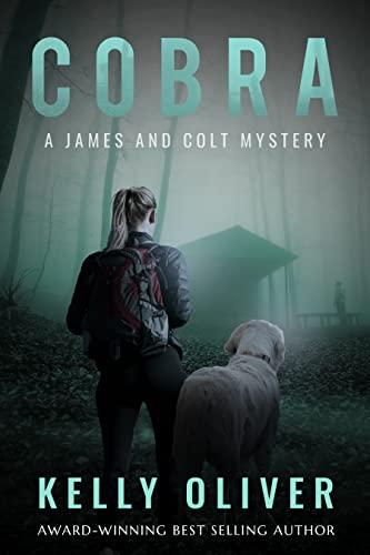 COBRA: A James & Colt Mystery (James & Colt Mysteries Book 2)