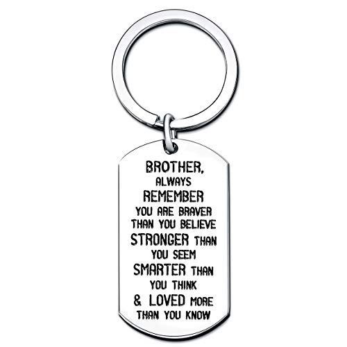 Brother Gifts Dog Tag Key Chain Men Boy Christmas New Year Gifts You are Braver Stronger Smarter Than You Think Stainless Steel