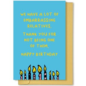 funny birthday card for cousin uncle aunt, happy birthday card for brother sister, relatives bday card